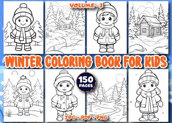 150 Winter Coloring Book for Kids: A Frosty Creative Journey